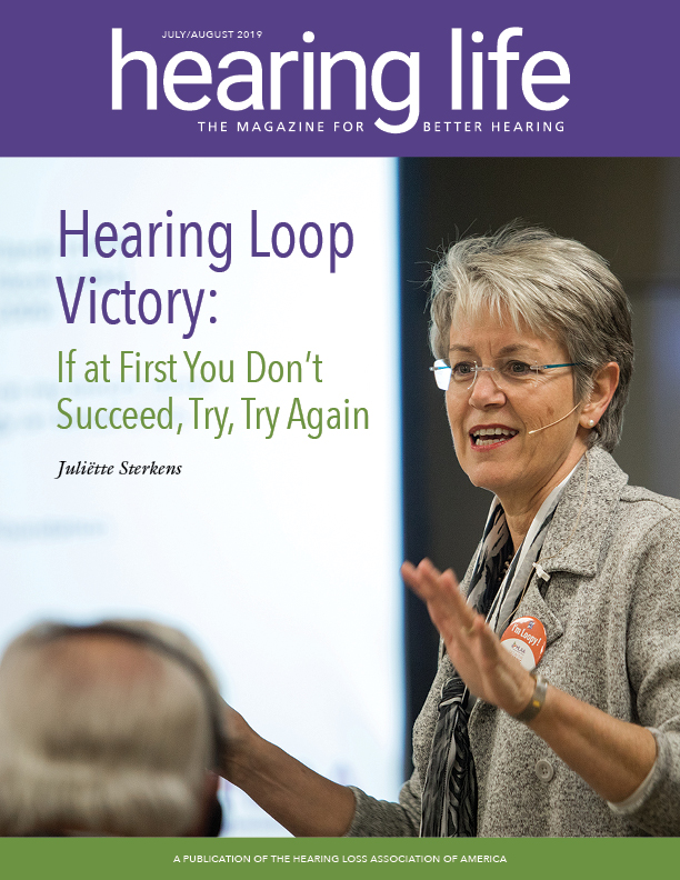 HLAA Hearing Life 2019 July/August Cover