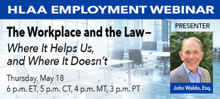 "The Workplace and the Law -- Where It Helps Us, and Where It Doesn't." @ Join by computer or mobile device.